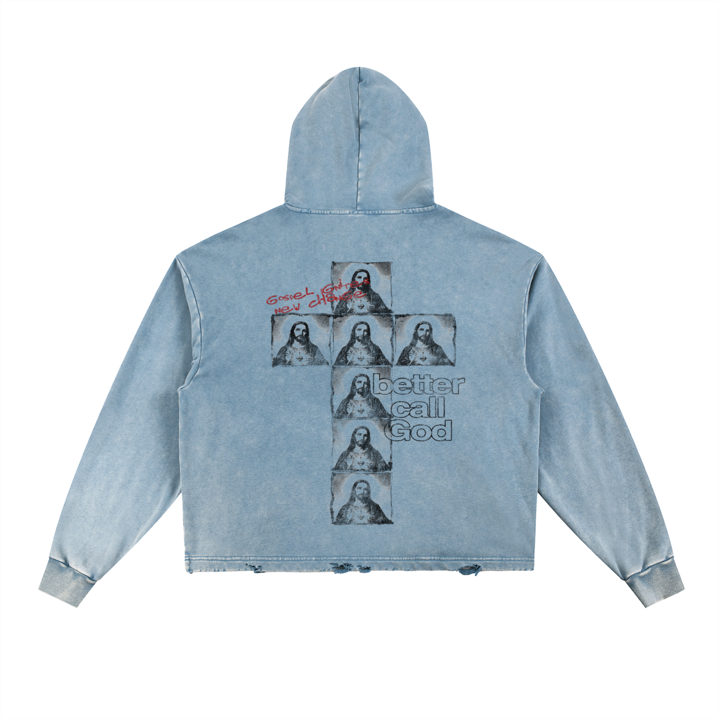 'Better Call God' Bleached Blue Hoodie